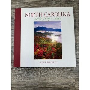 North Carolina Portrait of a State George Humphries Hardcover Photography Book